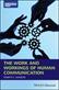 Work and Workings of Human Communication, The
